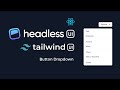 Headless UI - Build A Drodown Menu in React Using HeadlessUI & Tailwind CSS