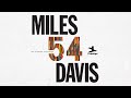 Miles Davis - Oleo (Official Visualizer) - from MILES '54: The Prestige Recordings