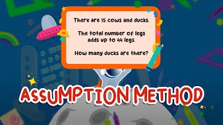 Assumption Method (Primary 3)