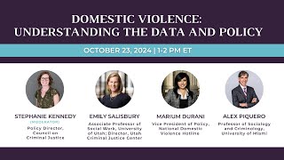 Domestic Violence: Understanding the Data and Policy
