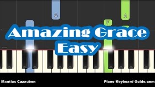 How To Play Amazing Grace on Piano and Keyboard - Notes - Very Easy Piano Tutorial