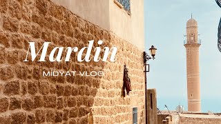 Mezopotamya-Mardin-Midyat Vlog