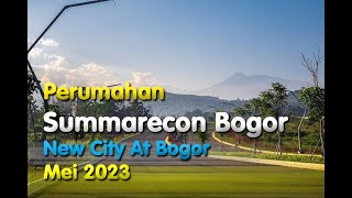 Summarecon Bogor Mei 2023