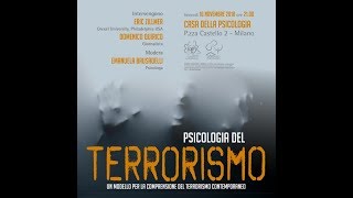 Psicologia del terrorismo.Un modello per la comprensione del terrorismo contemporaneo