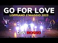 Gen Rosso - Go For Love (Loppiano Primo Maggio 2023)