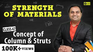 Concept of Column and Struts - Columns and Struts - Strength of Materials