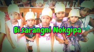 BI.SARANGNI NOKGIPA||Composed by Mr. Wilkan N. Sangma||Garo Gospel Song||GM TV Official