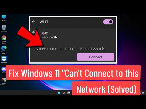 Fix Windows 11 “Can’t Connect to This Network” Error (Solved)