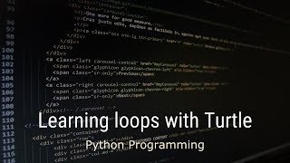 Introduction to Python - Lesson 3 - Loops with Turtle