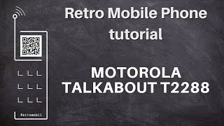 Motorola Talkabout T2288 tutorial