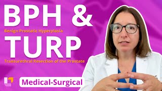 BPH & TURP - Medical Surgical | @LevelUpRN