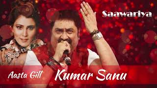 Saawariya Full Songs | Aastha Gill | Kumar Sanu | Arjun Bijlani | Official Lyric Video | Hindi Song