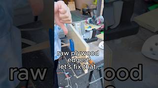 How to hide UGLY plywood edges with VENEER EDGE BANDING! Building with Plywood