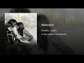 BRADLEY COOPER - BLACK EYES ( A STAR IS BORN SOUNDTRACK)