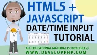 HTML5 JavaScript Date Time Form Field Input Types Tutorial