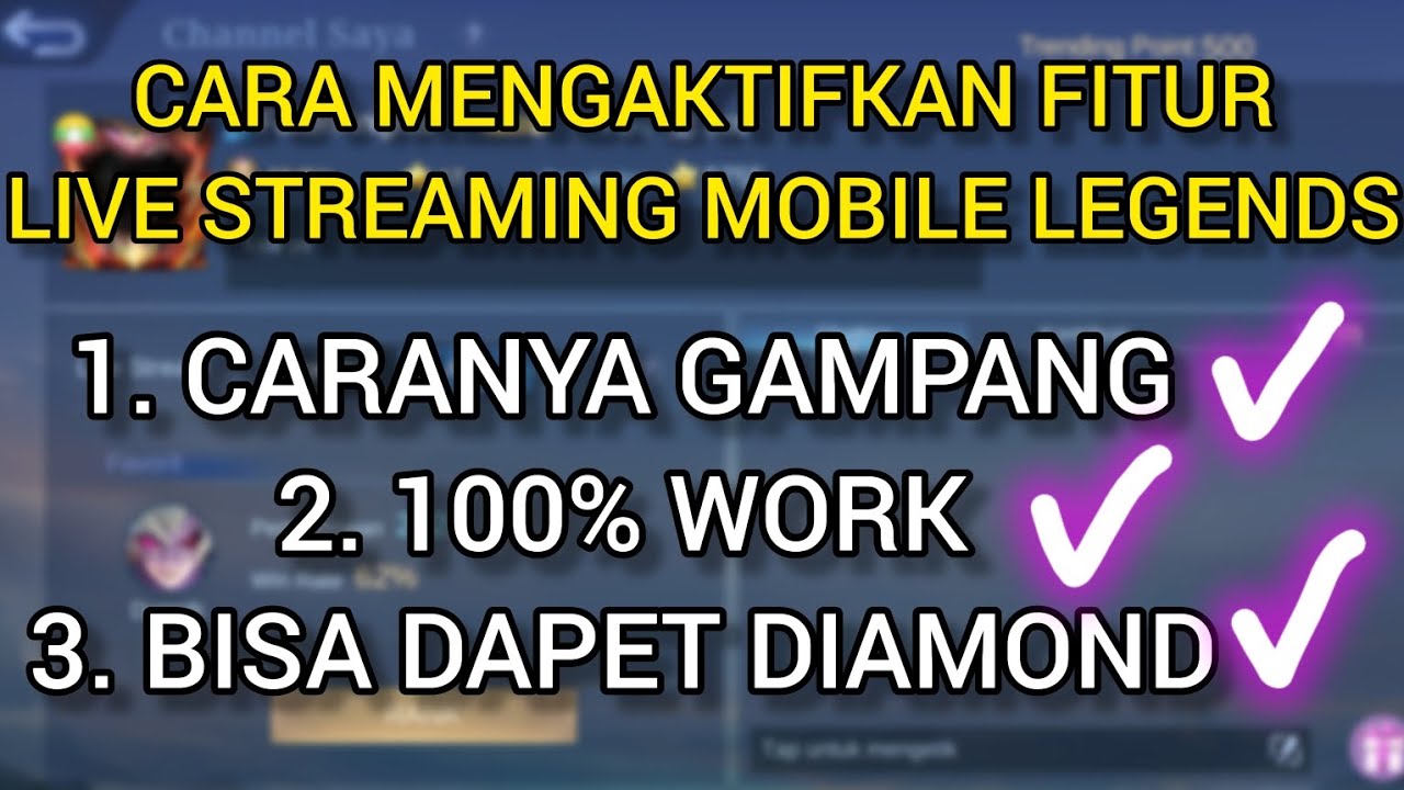 Cara Mengaktifkan Live Streaming Mobile Legends Terbaru Youtube