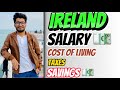 Salary and Cost of Living in Ireland 2023 | Deloitte EY PWC KPMG | Prem Kumar