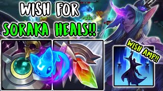 WISH for Soraka Heals, Because Axiom Arcanist is AMAZING on Her! | Diamond Support | Patch 25.S1.1