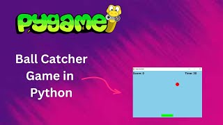 Catch the Ball Game in Python 🏀 | Fun & Easy Pygame Arcade Tutorial