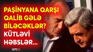 Paşinyanın gözlədiyi vaxt gəldi: Nikol etirazlar vasitəsilə Sərkisyan və Köçəryanı həbs etdirəcək?