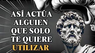 🔥Las 10 ACTITUDES de una persona que SOLO TE UTILIZA y NO SE PREOCUPA POR TI (lo vería si fuera tú)