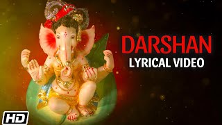 Darshan - Lyrical Video - Nisha Kapadia - Ganesh Chaturthi 2021