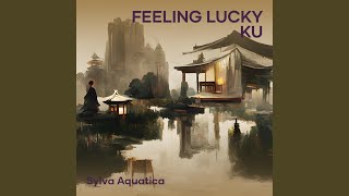 Feeling Lucky Ku