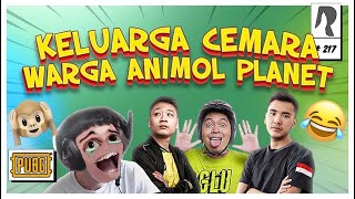 KEKACAUAN KELUARGA CEMARA WARGA ANIMOL PLANET - PUBG PC INDONESIA