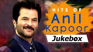 Hits Of Anil Kapoor (HD) - Ekdum Jhakaas Jukebox - Evergreen Bollywood Songs