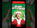 25 days of Christmas movies day 4 - jingle all the way 1 and 2