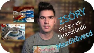 Zsóry Gyógy- és Strandfürdő | Mezőkövesd