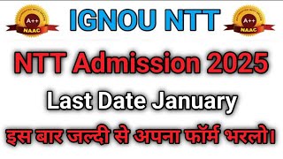 IGNOU NTT Admission 2025. Ignou ntt admission last date. #nttadmissionlastdate2025. ak jobs adda.