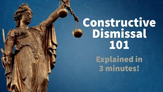 Constructive Dismissal Explained in 3 Minutes! What is Constructive Dismissal in Ontario, Canada?