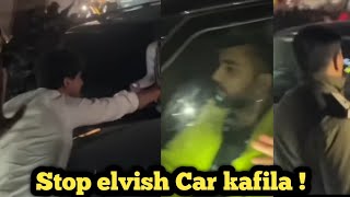 Why This Crowd Stop 🛑 Elvish Yadav car |Police' fully Help To Elvish Yadav|