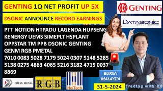 Daily KLSE BURSA UPDATE - 31-5-2024💥GENTING 1Q NET PROFIT UP 5X💥DSONIC ANNOUNCE RECORD EARNINGS💥