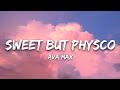 Ava Max - Sweet But Physco (Lyrics)