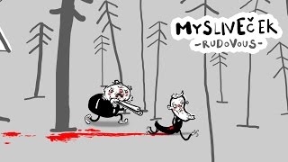 Rudovous: Mysliveček (video by Jaromír Plachý)