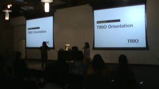 TRIO Spring 2018 Orientation Part 1