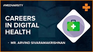 Detailed overview of Digital Health and career Opportunities in it | Medvarsity