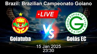 🔴 LIVE: Goiatuba vs Goiás EC - Football Live Score - Brazilian Campeonato Goiano