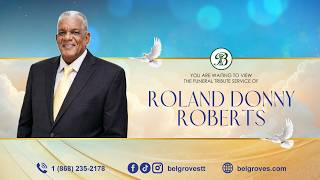 Roland Donny Roberts Tribute Service
