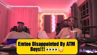 Emtee On Being Disappointed By ATM Boys👀👀