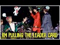 When BTS RM Pulling The Leader Card