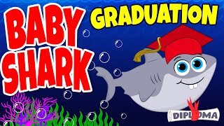 Baby Shark Graduation Song ♫ Graduation Songs For Kids ♫ Kids Songs by The Learning Station