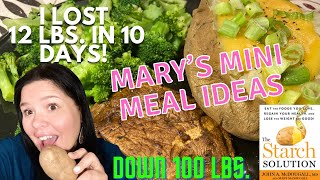 Mary’s Mini Potato Results and Meal Ideas / Starch Solution Maximum Weight Loss