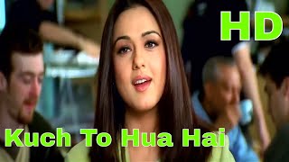Kuch To Hua Hai - Kal Ho Naa Ho 2003 Full Video Song Hd