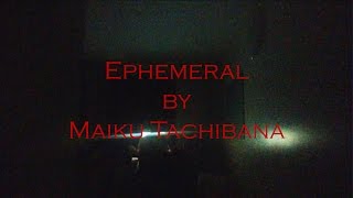 Ephemeral (Original Rap)