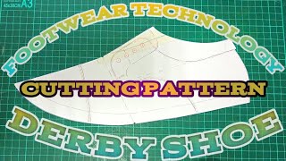 CHAPTER -5, Pattern making of derby shoe in hindi (cutting pattern)