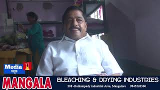 MANGALA | Bleaching \u0026 Drying Industries,  288 -Baikampady industrial Area, Mangalore