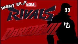 What If..? Daredevil in Marvel Rivals - Character Concept